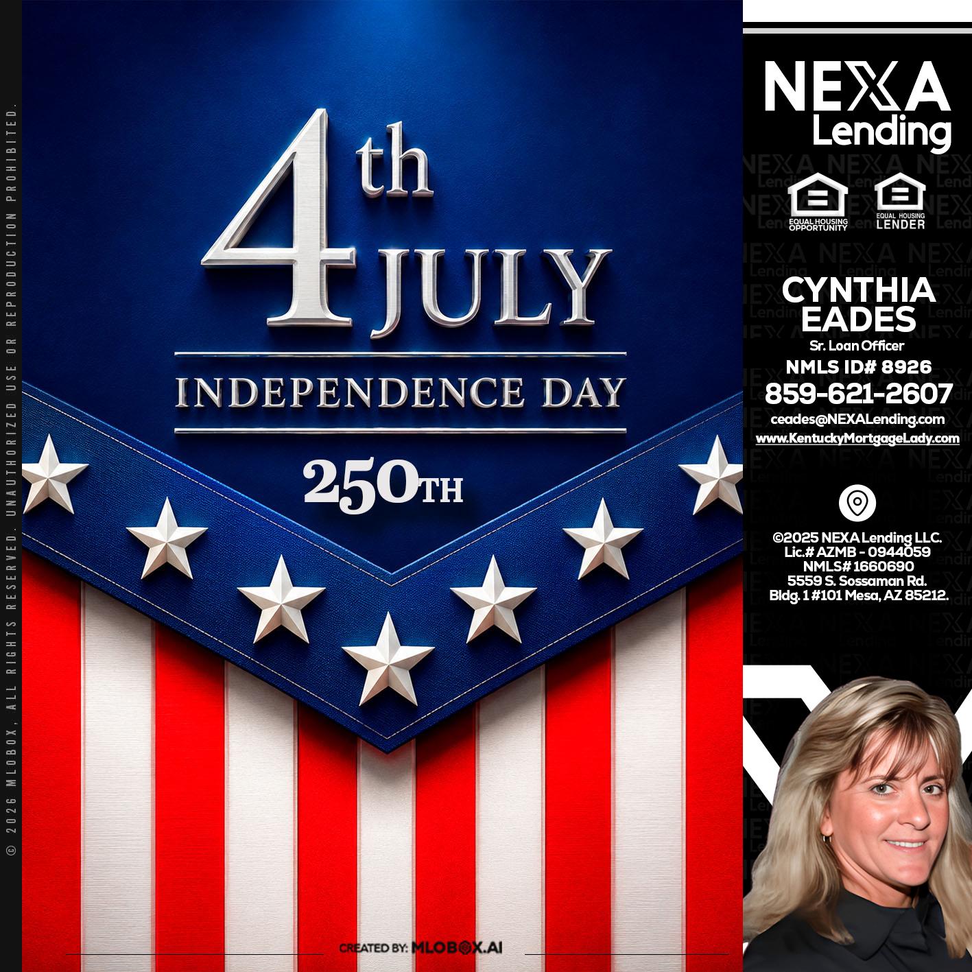 4th of july - Cynthia Eades -Sr. Loan Officer
