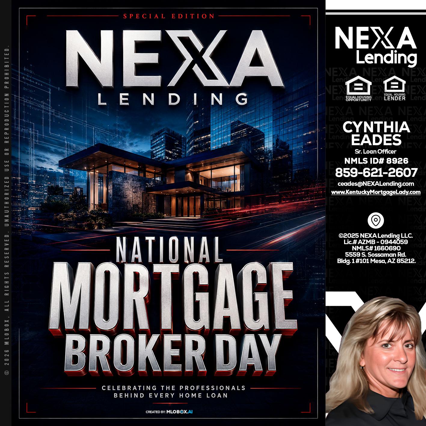 NATIONAL MORTGAGE BROKER DAY - Cynthia Eades -Sr. Loan Officer