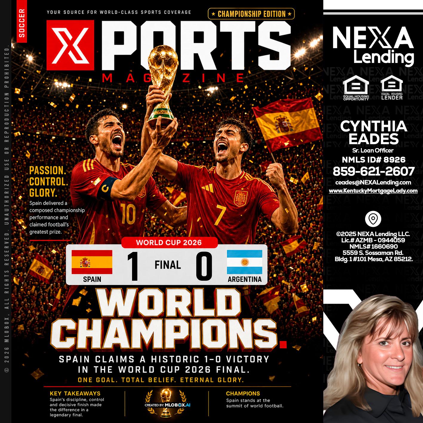 SPAIN CHAMPION - Cynthia Eades -Sr. Loan Officer