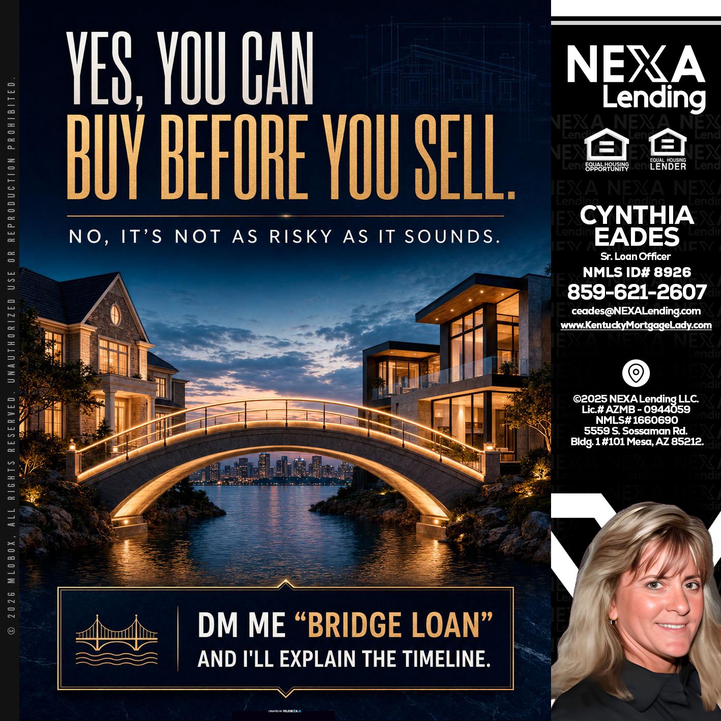 YES, YOU CAN - Cynthia Eades -Sr. Loan Officer