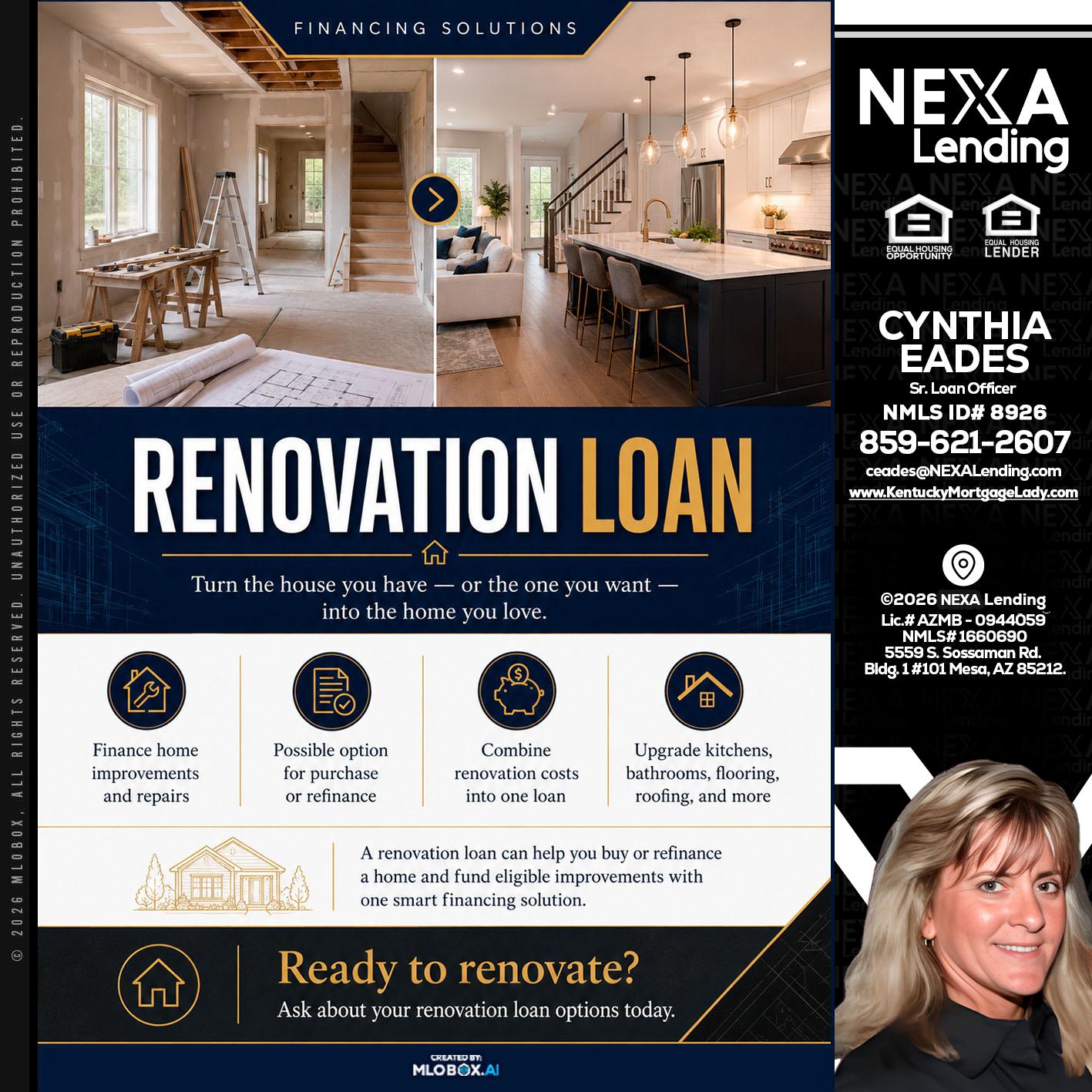 RENOVATION LOAN - Cynthia Eades -Sr. Loan Officer