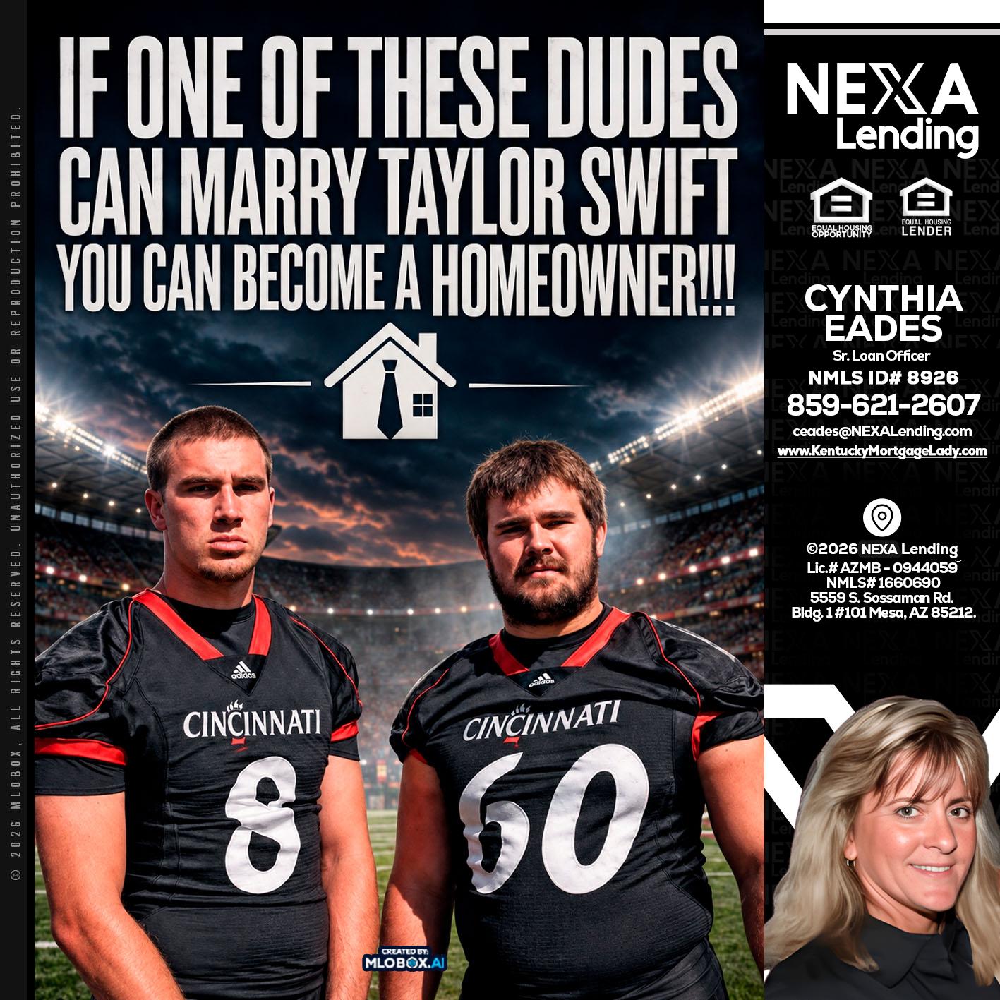 if one of these - Cynthia Eades -Sr. Loan Officer