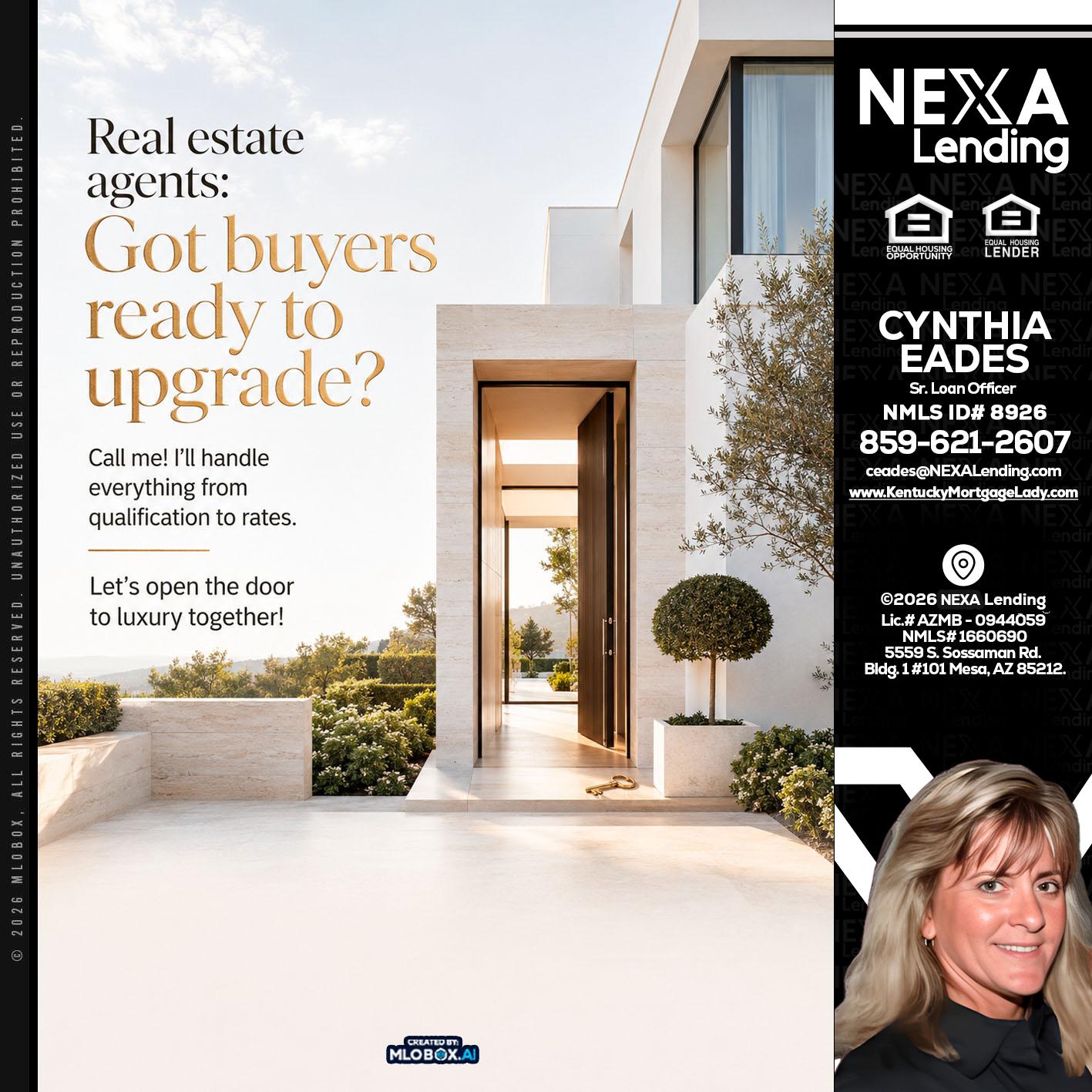 REAL ESTATE AGENTS - Cynthia Eades -Sr. Loan Officer