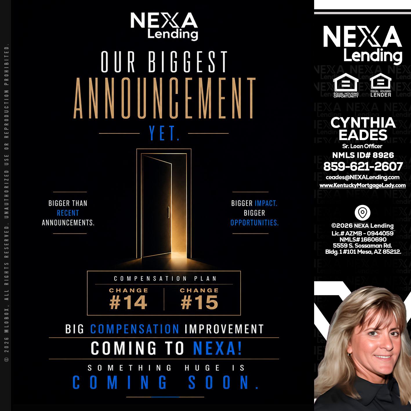 ANNOUNCEMENT - Cynthia Eades -Sr. Loan Officer