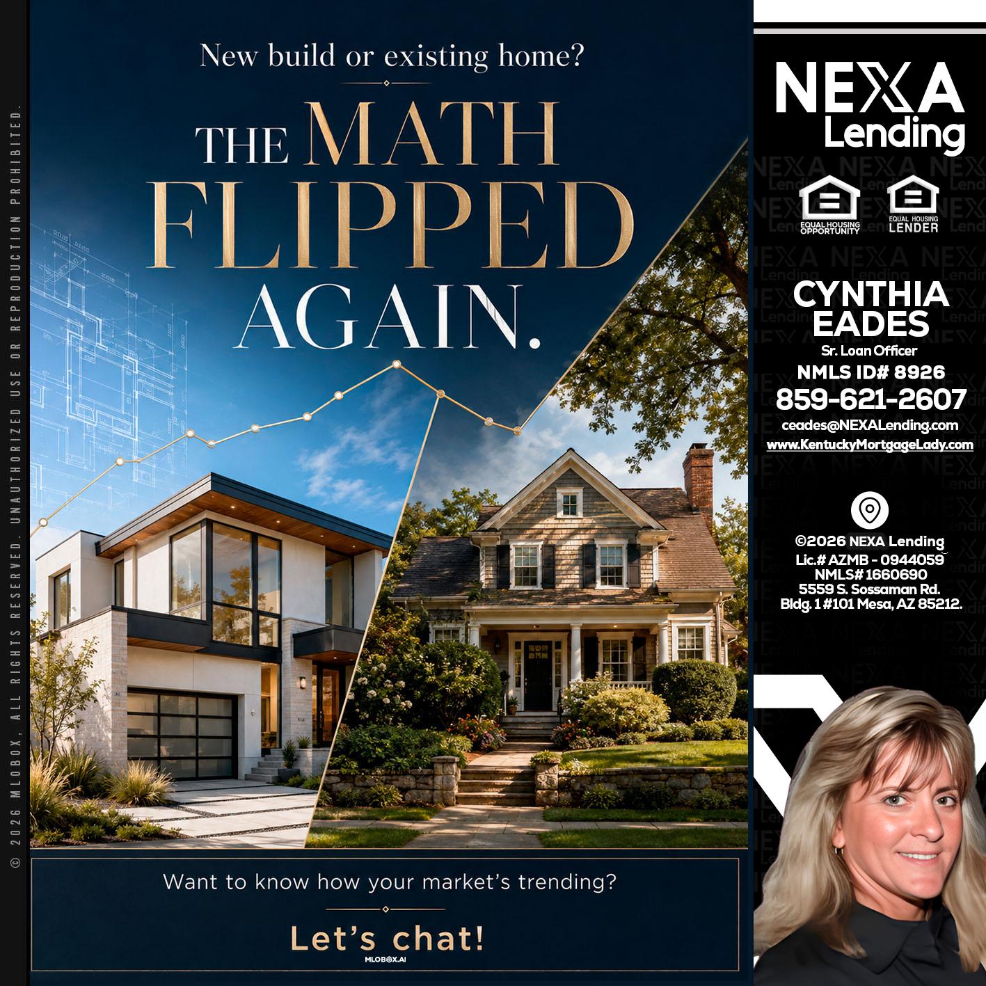 THE MATH FLIPED - Cynthia Eades -Sr. Loan Officer
