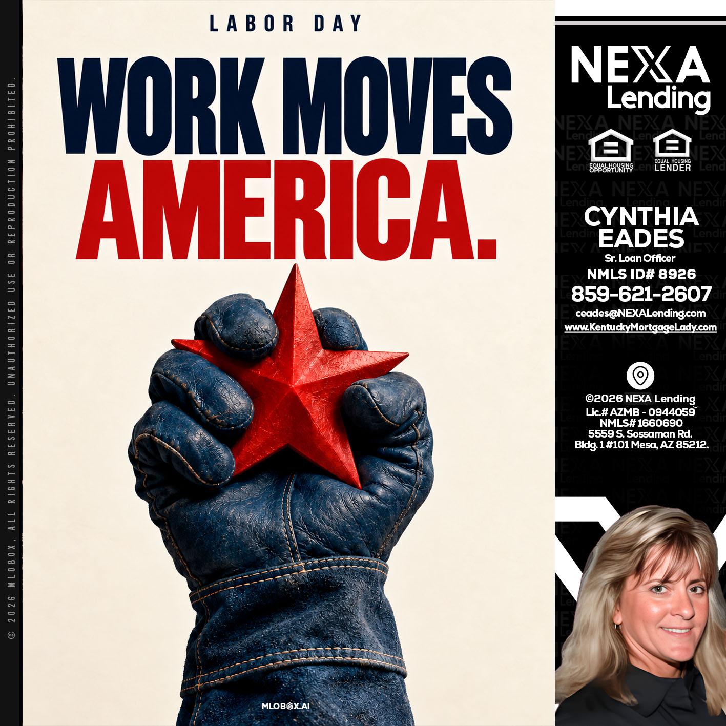 WORKS MOVES AMERICA - Cynthia Eades -Sr. Loan Officer