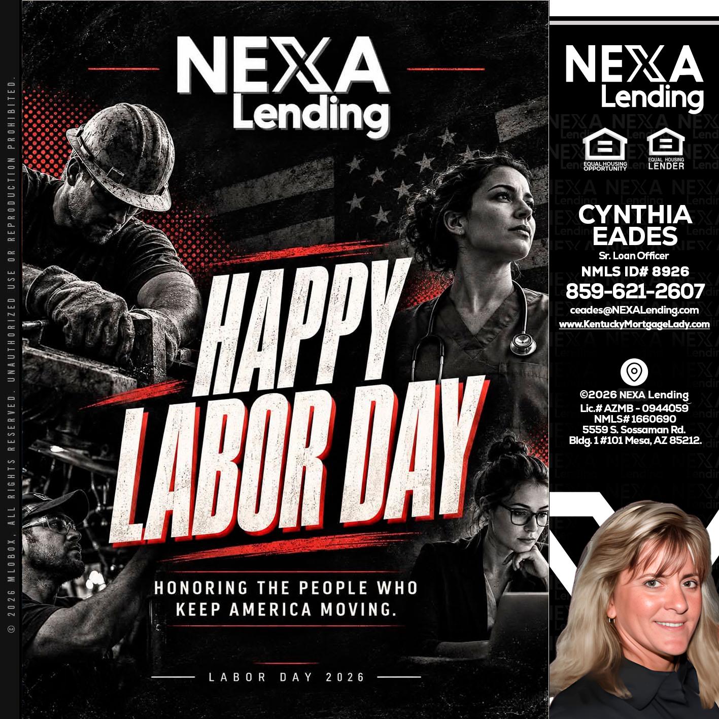 LABOR DAY - Cynthia Eades -Sr. Loan Officer