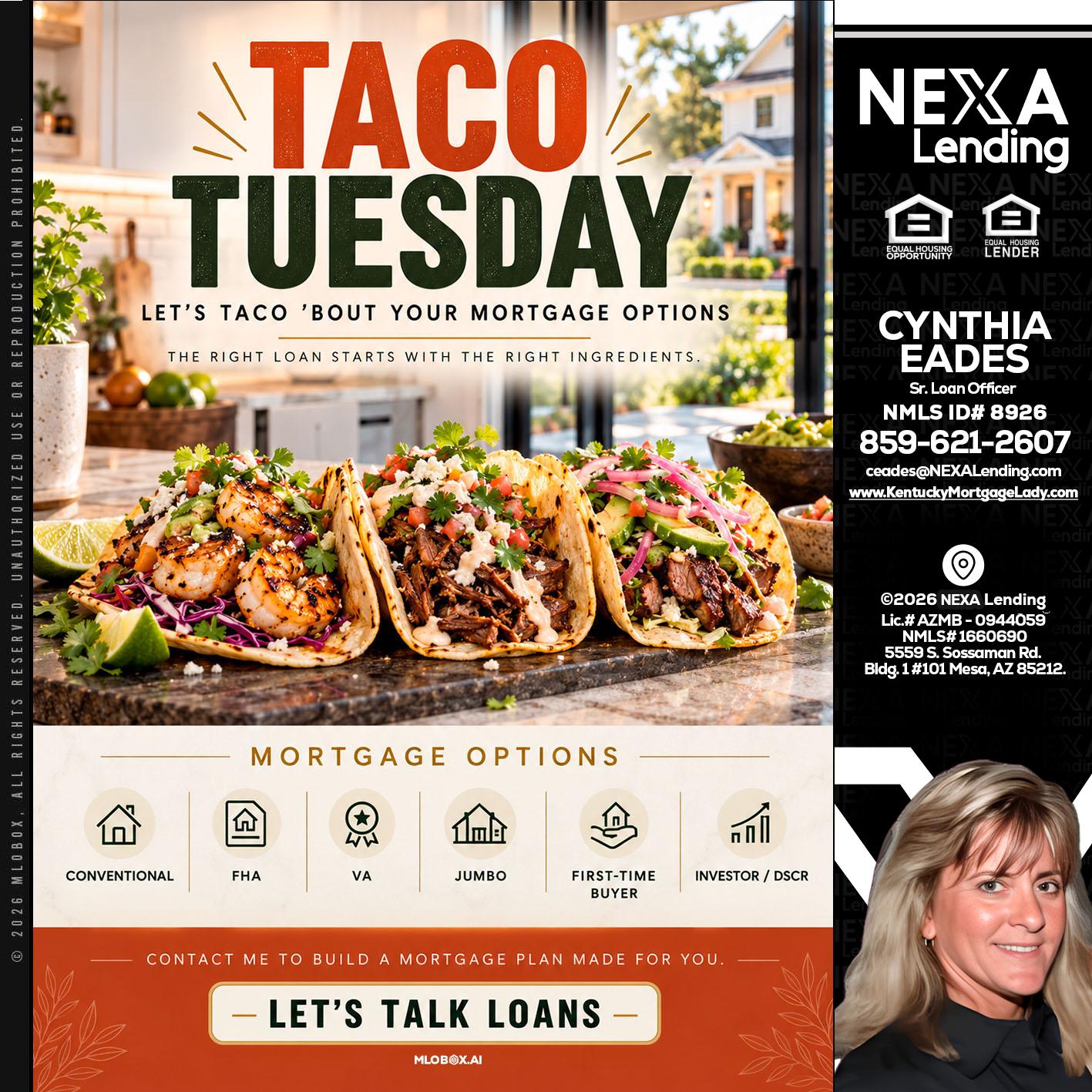 taco Tuesday - Cynthia Eades -Sr. Loan Officer