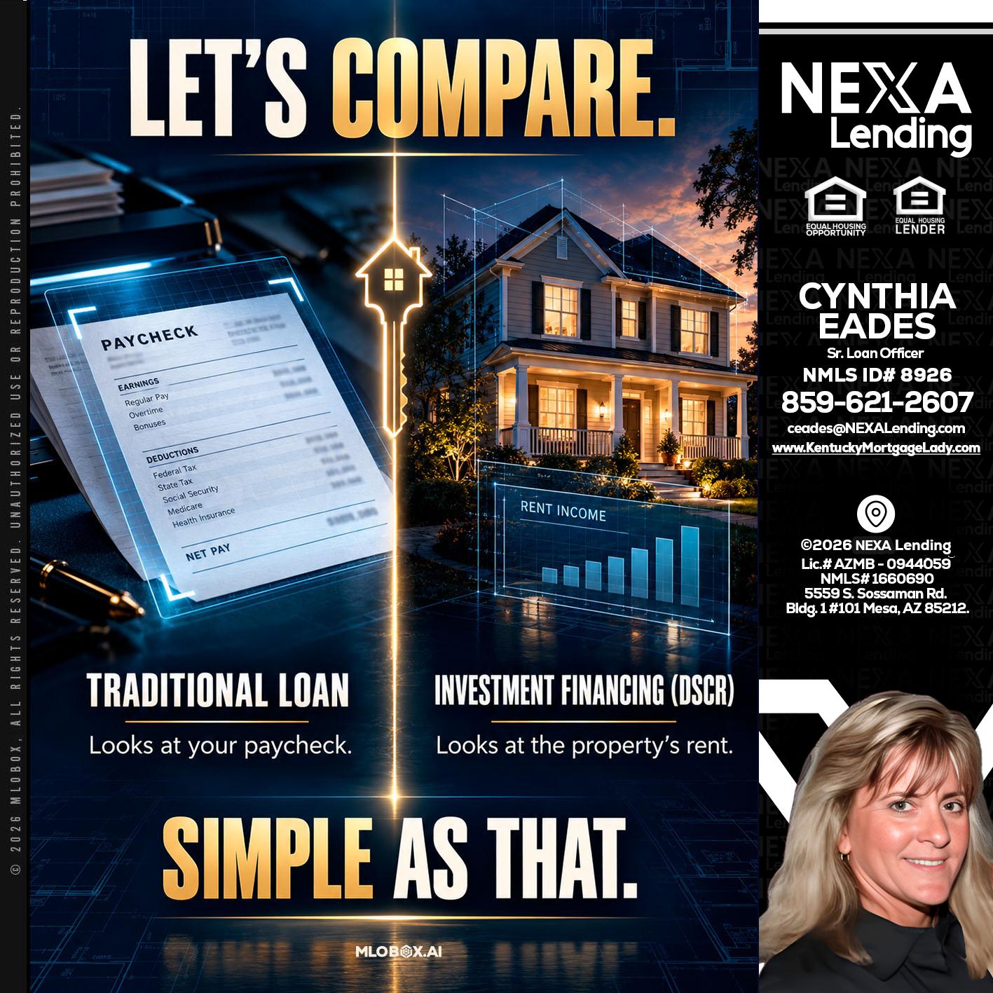 lets compare - Cynthia Eades -Sr. Loan Officer
