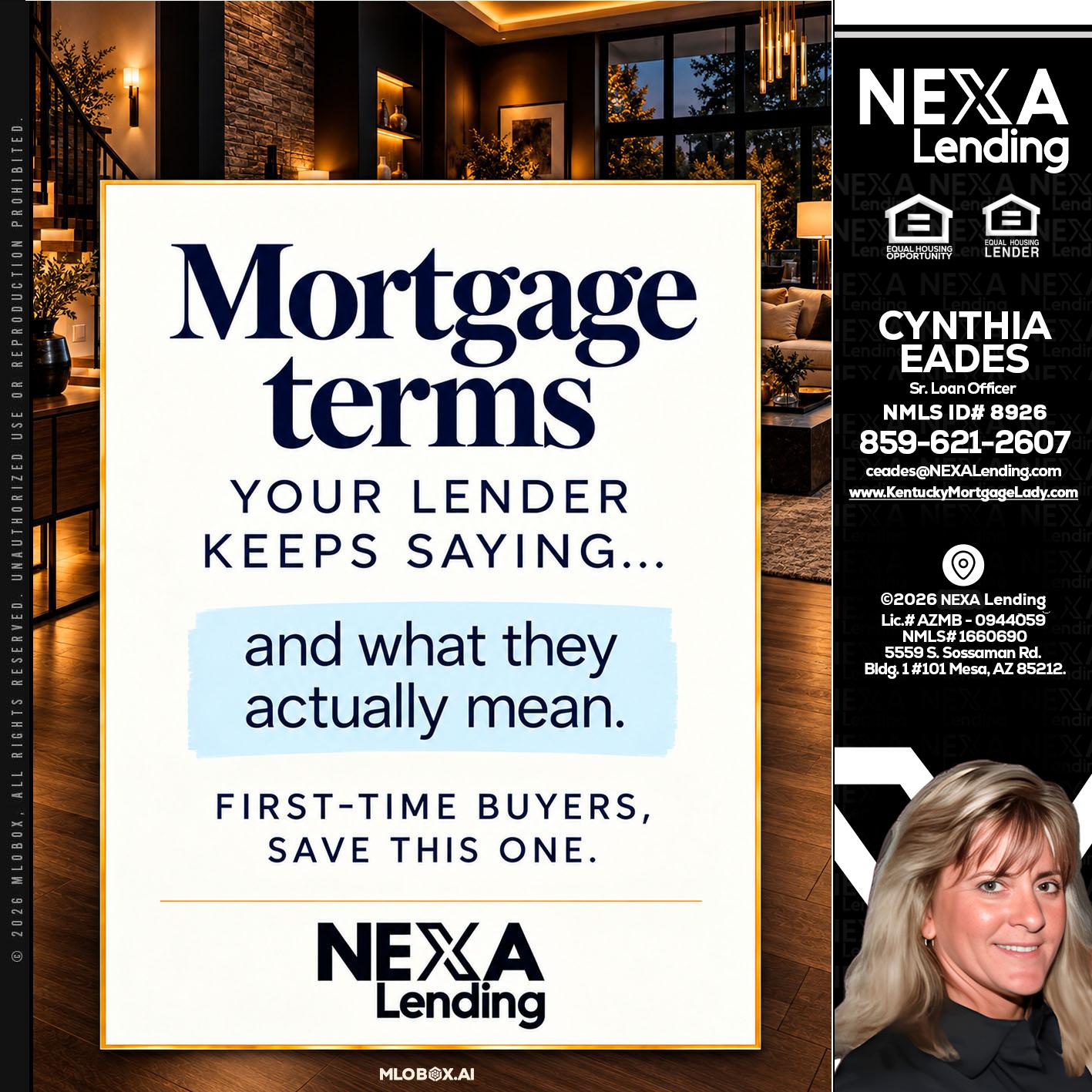 mortgage terms - Cynthia Eades -Sr. Loan Officer