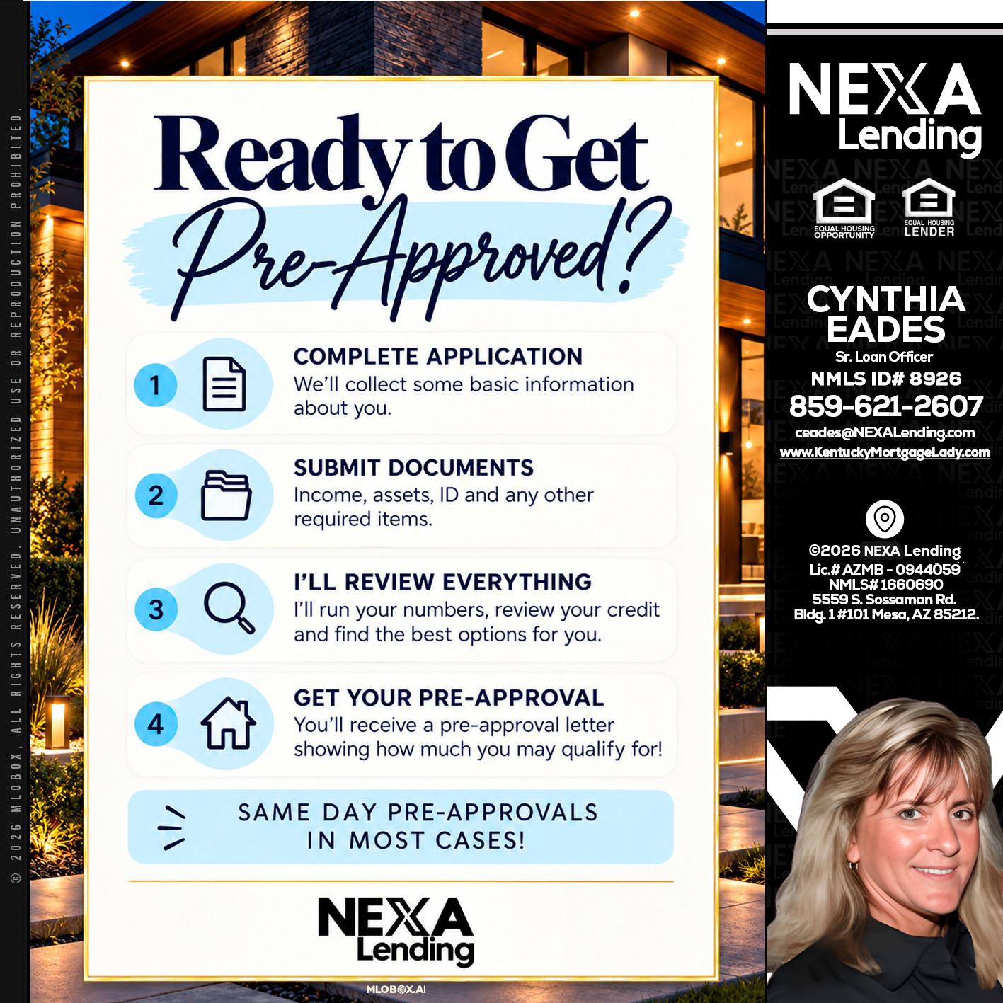 ready to get - Cynthia Eades -Sr. Loan Officer