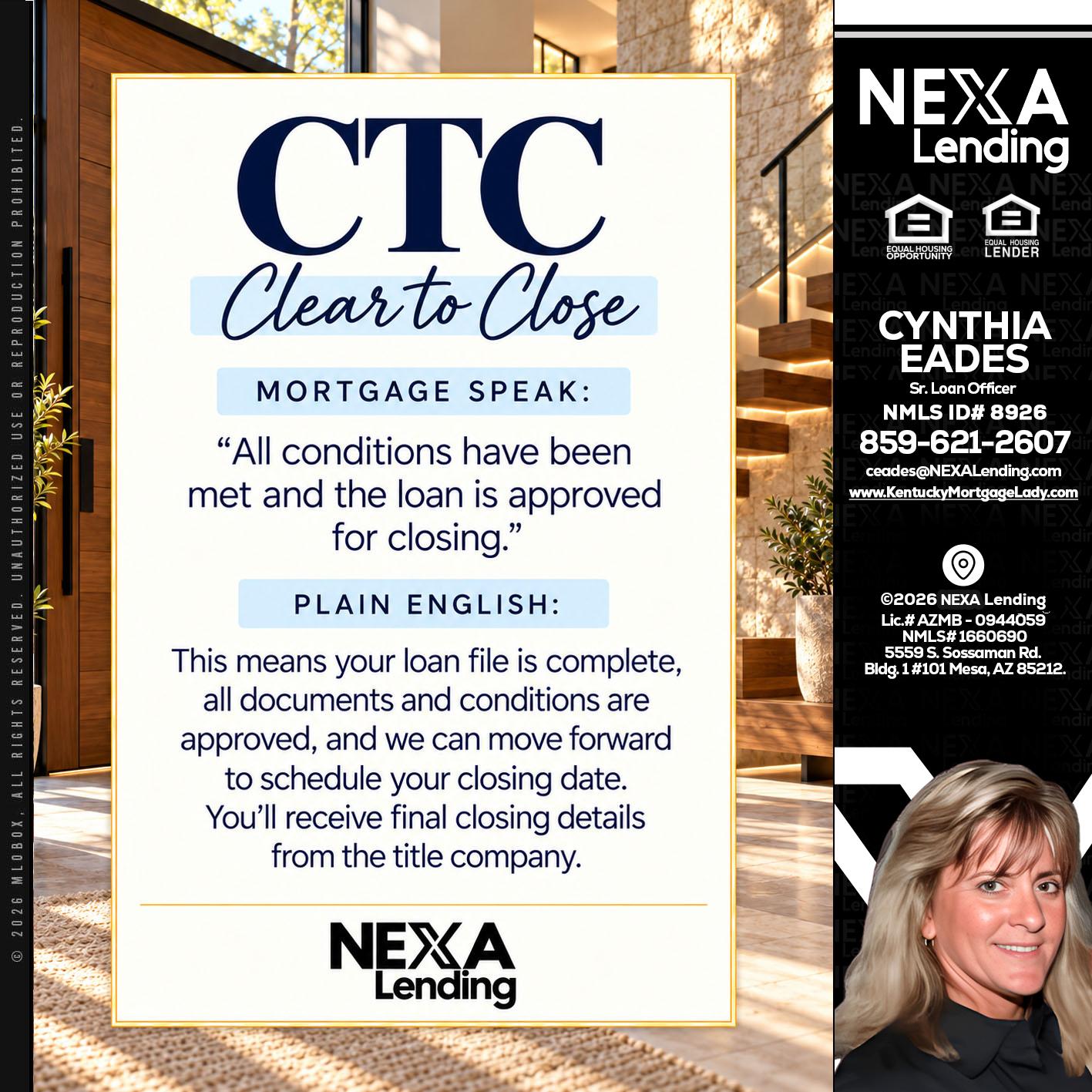 CLEAR TO CLOSE - Cynthia Eades -Sr. Loan Officer