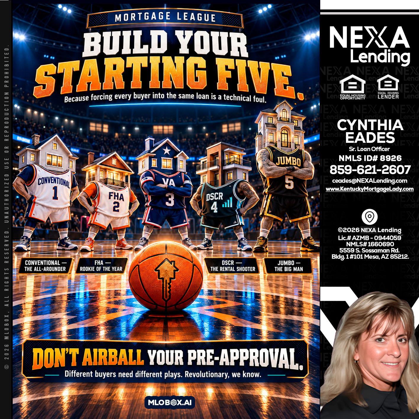 BUILD YOUR - Cynthia Eades -Sr. Loan Officer